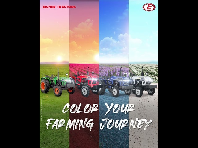 Color Your Farming Journey | Eicher Tractors