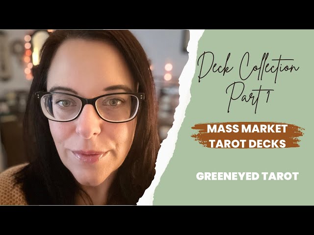 Deck Collection Part 1 | Mass Market Tarot Decks   #tarotdeckcollection