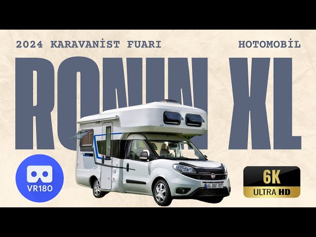 Hotomobil Ronin XL Karavan Tanıtımı - 3D VR180