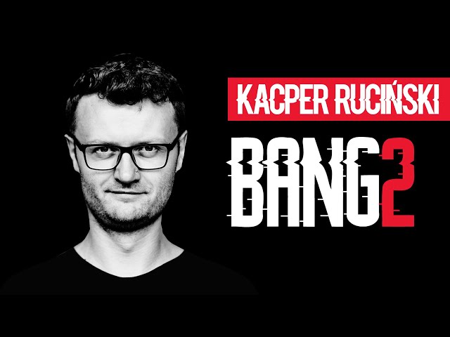Kacper Ruciński - "BANG 2" (Całe nagranie) (Stand-Up) (2021)