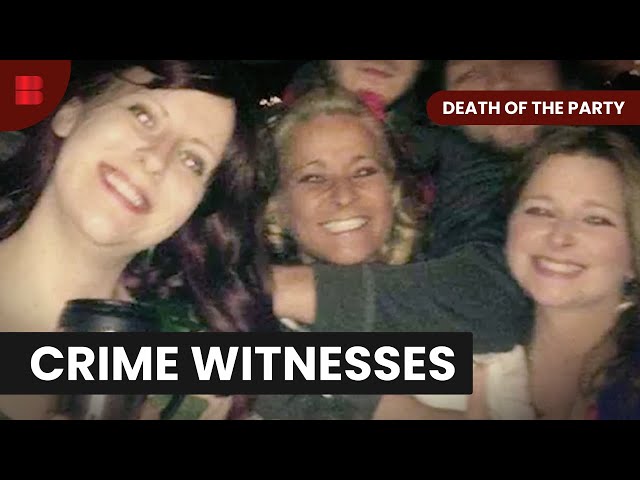 DNA Evidence Cracks the Case - Death of the Party - True Crime