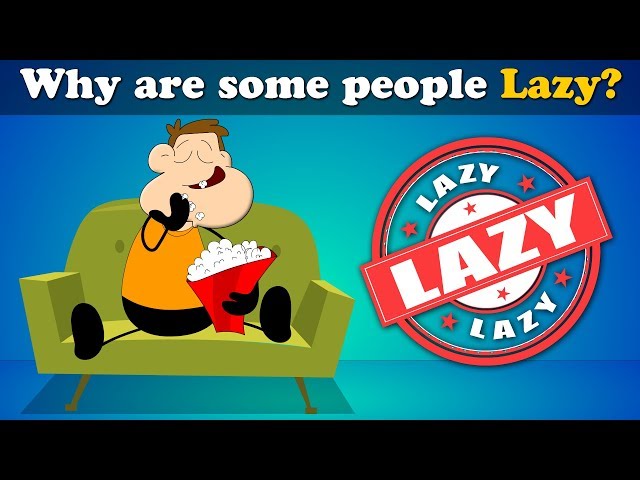 Why are some people Lazy? + more videos | #aumsum #kids #science #education #children