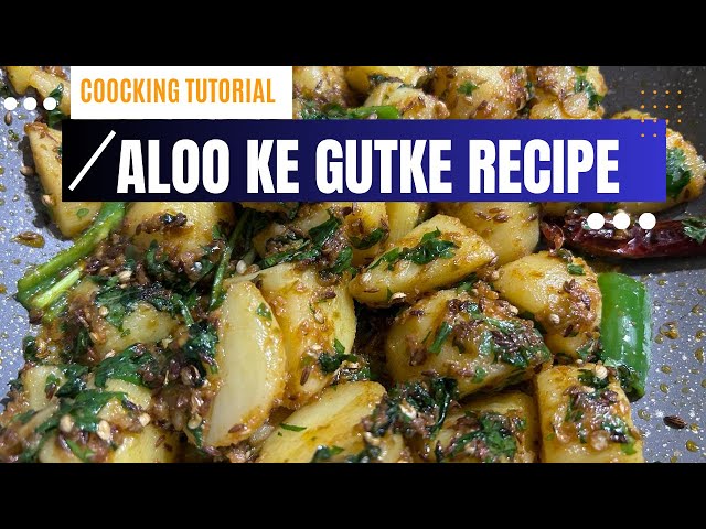 Aloo Ke Gutke Recipe | Uttarakhand Aloo Ke Gutke | Pahadi Aloo Ke Gutke