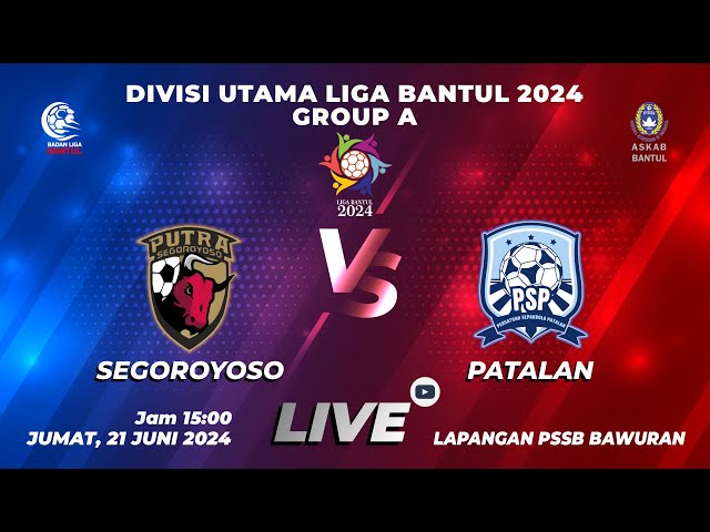 LIVE PS PUTRA Segoroyoso VS PS Patalan - Divisi Utama Liga Bantul 2024 - Group A