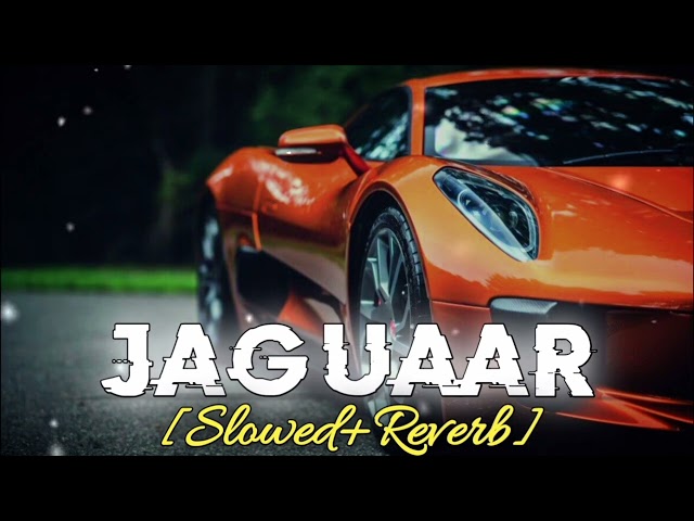 Jaguar (Slowed +Reverb)| Muzical Doctorz Sukhe Feat Bohemia | Punjabi Song | Speed Records