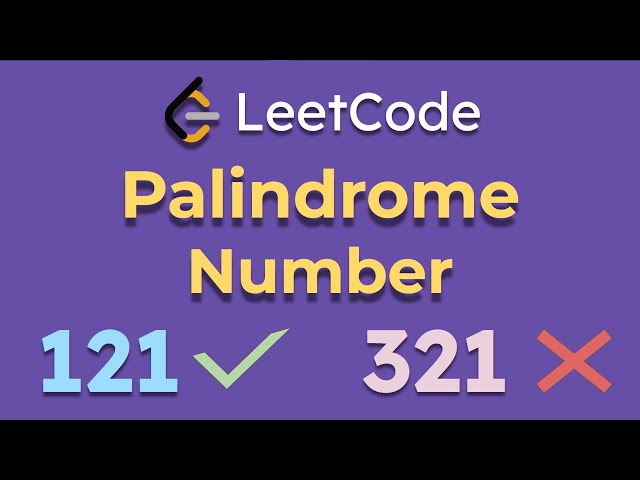 9. Palindrome Number - Leetcode (Python)