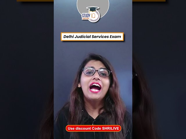 Delhi Judicial Services | StudyIQ Judiciary