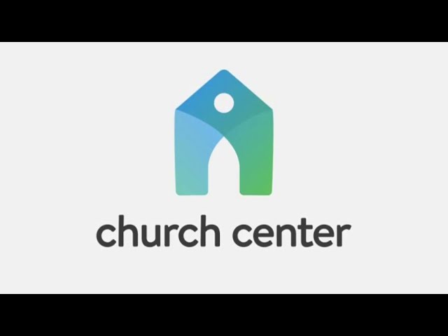 Church Center Tutorial - Eastgate