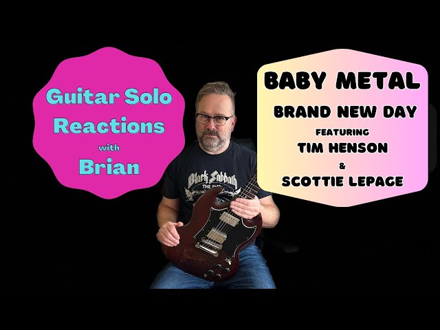 GUITAR SOLO REACTIONS ~ BABY METAL ~ Brand New Day ~ Tim Henson & Scottie Lepage  #timhenson