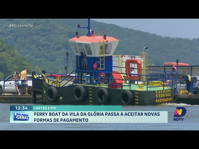 Cartão e PIX  Ferry boat da Vila da Glória passa a aceitar novas formas de pagamento
