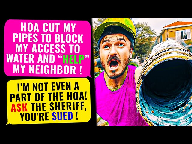 HOA CUT My Access To The Water. They CUT My Pipes! I am the property owner & I'm NO HOA member r/EP