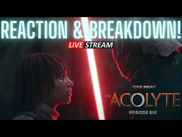 THE ACOLYTE EPISODE 6 - Reaction & Breakdown!