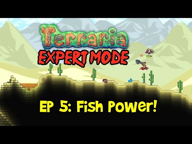 Ep 5: FISH POWER! Terraria EXPERT MODE Let's Play/Playthrough (1.3 PC Gameplay, 2018)