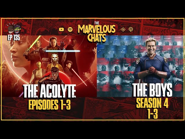 The Acolyte & The Boys Season 4 Review and Breakdown | Marvelous Chats EP 135