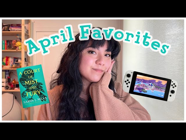 April Favorites | Games, Books, Shows & Cozy Hobbies | 2024