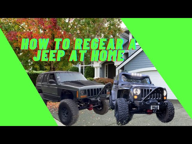 How to Regear your jeep XJ/JK/JL/JT/ZJ/WJ