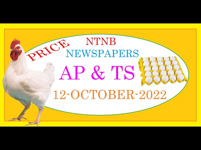 AP & TS CHICKEN AND EGG PRICES 12-OCTOBER-2022 WEDNESDAY