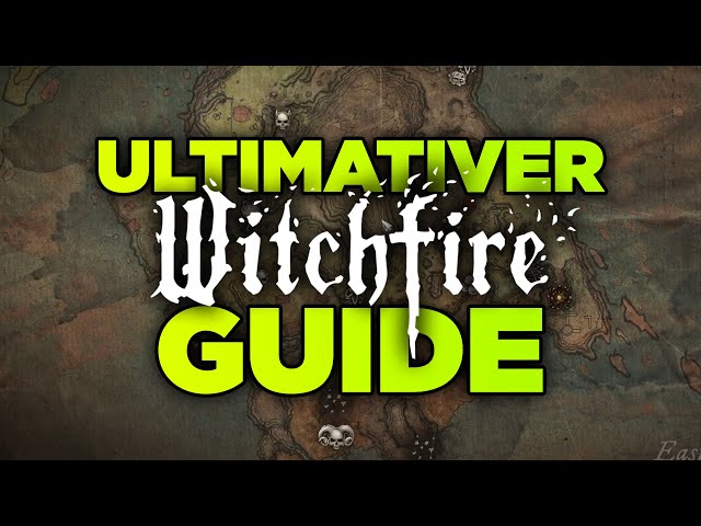 Der ULTIMATIVE Witchfire Guide (Alles was du wissen musst!)