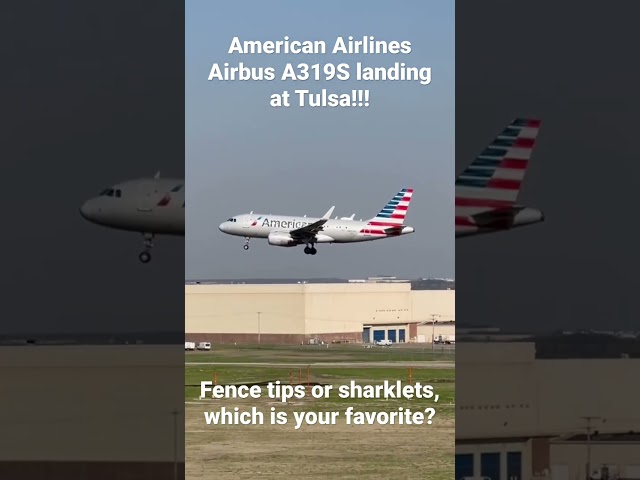 American Airlines Airbus A319 landing at Tulsa!
