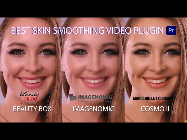 Best Smooth Skin Video Effect Plugin for Adobe Premiere Pro