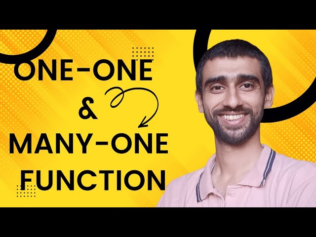 One One & Many One Function | Real Analysis