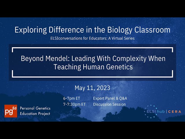Exploring Difference in the Biology Classroom - Complexity in Human Genetics