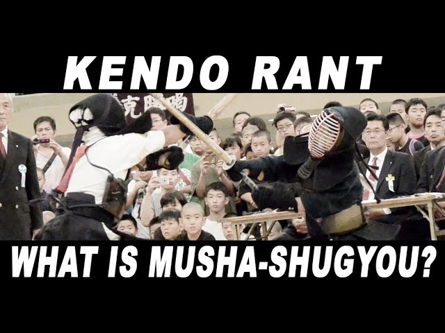 [KENDO RANT] - What is Musha-Shugyou? Height Differences for Kote?