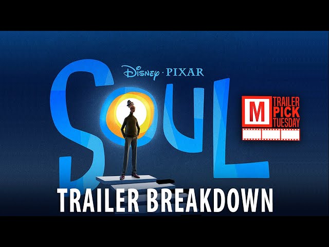 "Soul" Trailer Breakdown | Trailer Pick Tuesday