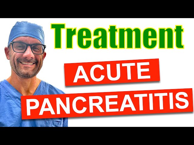 Treating Acute Pancreatitis