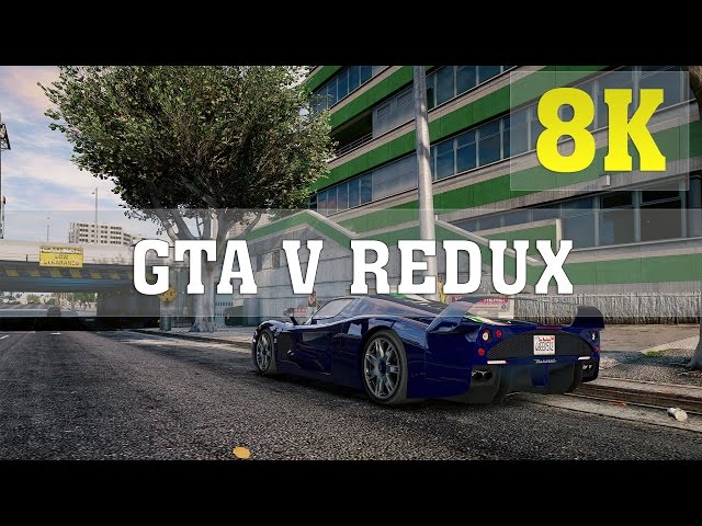 GTA V Redux MOD 8K PC GAMEPLAY - No. 1 | TITAN X PASCAL 4 WAY SLI | GTA 5 Redux | 6950X | ThirtyIR