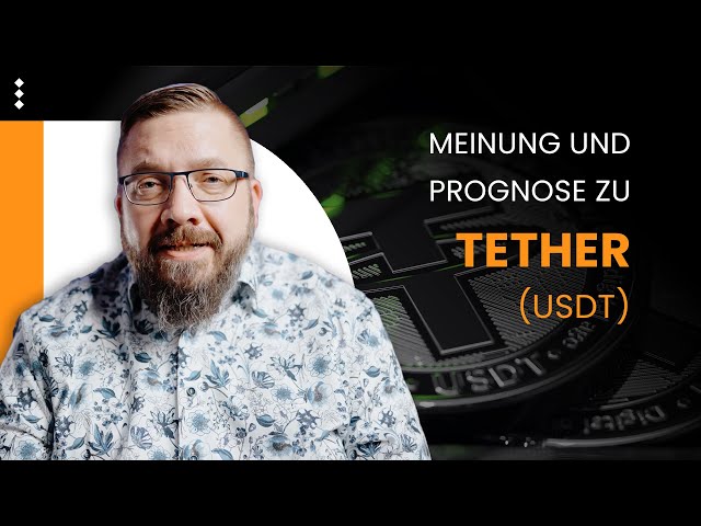 Die Wahrheit über #Tether (USDT) 😱 |  Meinung & Prognose