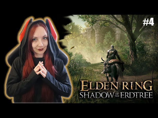 ELDEN RING Shadow of the Erdtree (PC) Прохождение на русском ⯈ ЭЛДЕН РИНГ Обзор ⯈ СТРИМ #4
