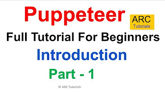 Puppeteer Tutorial - #1 | Introduction