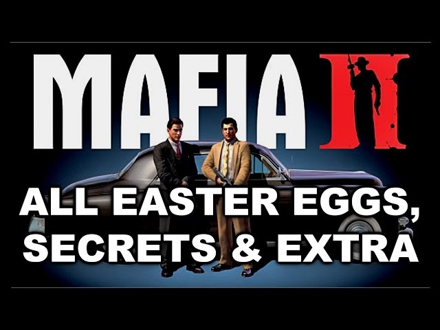 Mafia 2 All Easter Eggs, Secrets & Extra