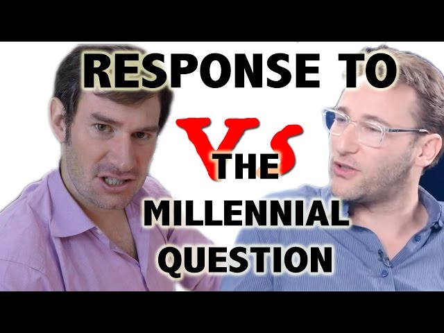 Response to Simon Sinek on the Millennial Question