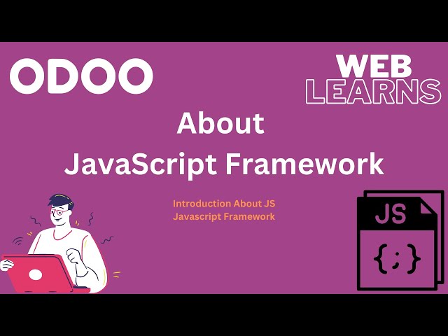 Introduction to the Odoo JavaScript Framework: A Beginner's Guide
