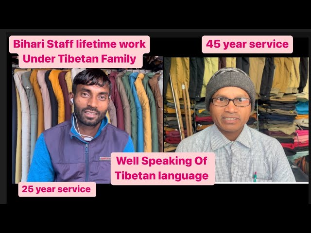 Bihari Staff lifetime works Under Tibetan Family// Well  Speaking Of Tibetan Language// Vlog