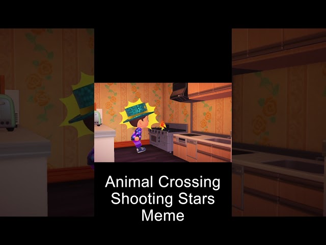 Animal Crossing Shooting Stars Meme #Shootingstarsmeme #animalcrossing #memes