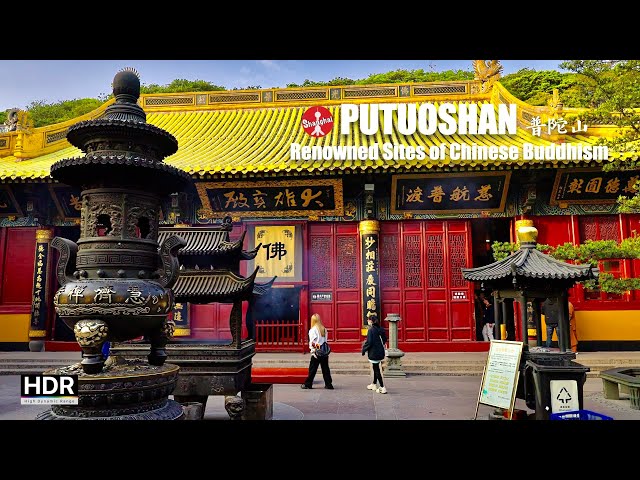 Mount Putuo Island - Renowned site in Chinese Buddhism - 4K HDR