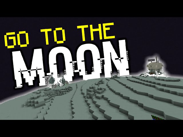Minecraft: GO TO THE MOON! (Custom Map/Only One Command)