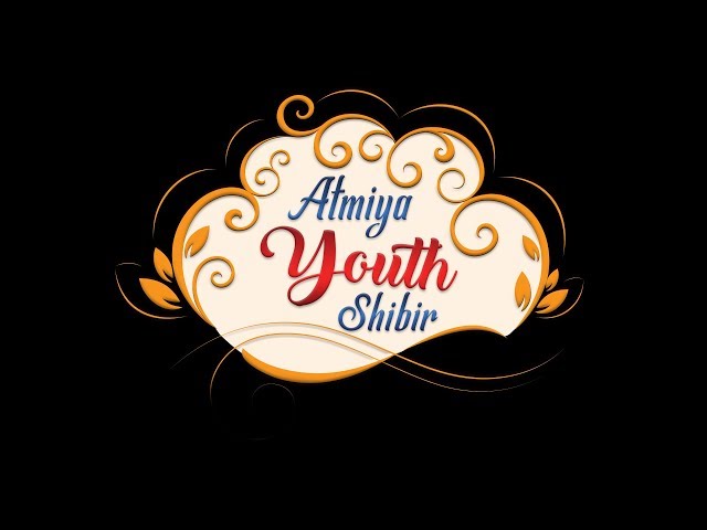 Atmiya Youth Shibir 2018 | Highilights | Atmiya Vidya Dham