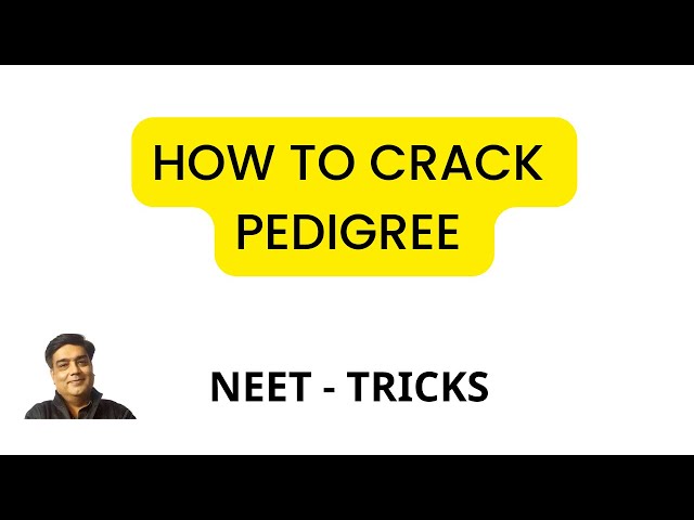 pedigree analysis, how to crack pedigree