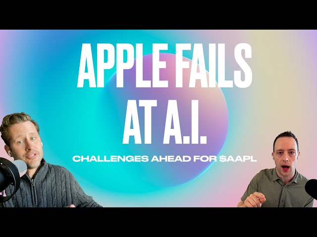 Apple's AI Blunders and The Lie of AI On Device - AAPL as an AI Stock