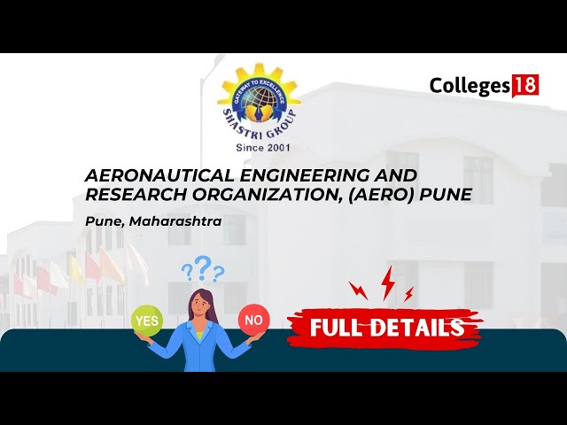 Exploring Aeronautical Engineering and Research Organization, (AERO) Pune