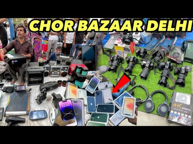 Viral Real Delhi Chor Bazaar 2024😱| iphone,dslr camera,drone,gopro,airpods,speaker,ipad,macbook,imac