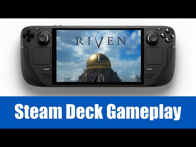 Riven Steam Deck Gameplay