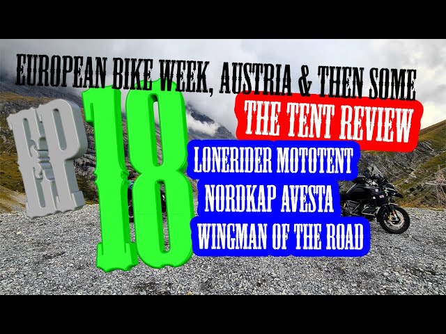 European Bike Week, ect, Ep18. Tent review. Lonerider Mototent. Nordkap Avesta. Wingman of the Road.