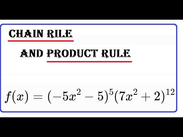 265_2.5#8: Chain Rule and Product Rule