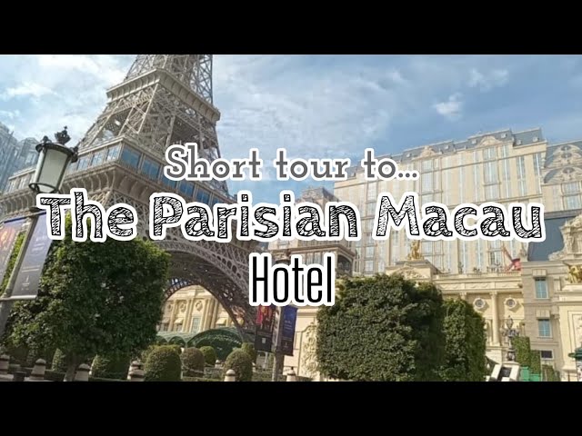 THE PARISIAN Macau Hotel Resort Short Tour!!!