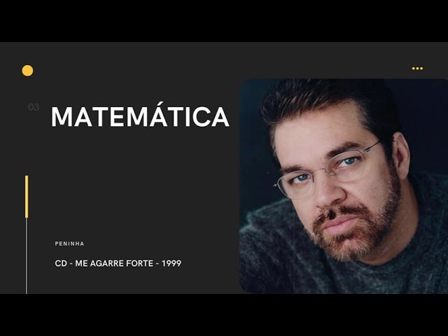 CANTOR PENINHA - "MATEMÁTICA"   CD  ME AGARRE FORTE - 1999